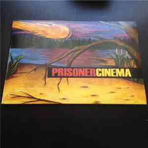 Prisoner Cinema - Prisoner Cinema