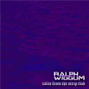 Ralph Wiggum  - Tales From The Strip Club