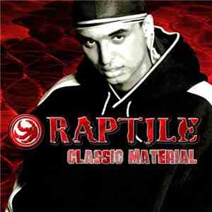 Raptile - Classic Material