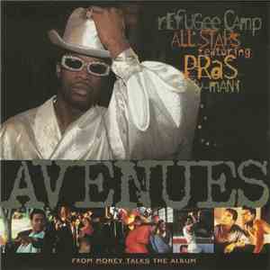 Refugee Camp All Stars Featuring Pras With Ky-Mani - Avenues