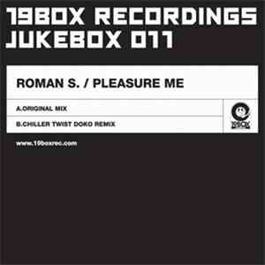 Roman S. - Pleasure Me