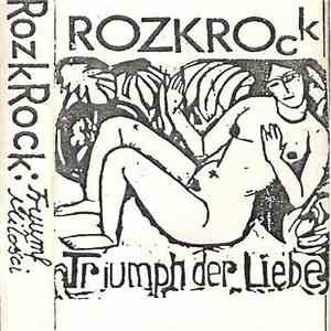 Rozkrock - Triumph Der Liebe