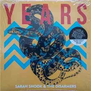 Sarah Shook And The Disarmers - Years