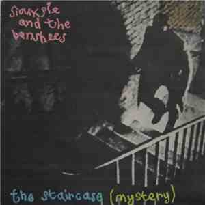 Siouxsie And The Banshees - The Staircase (Mystery)