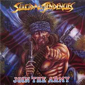 Suicidal Tendencies - Join The Army