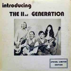 The IInd Generation - Introducing the IInd Generation