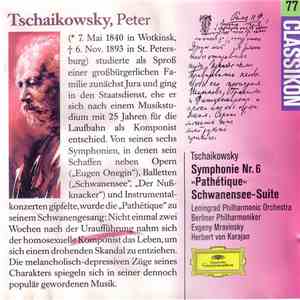 Tschaikowsky - Classikon 77: Tschaikowsky: Symphonie Nr. 6 »Pathétique« / S ...