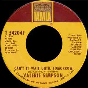 Valerie Simpson - Can't It Wait Until Tomorrow / Back To Nowhere