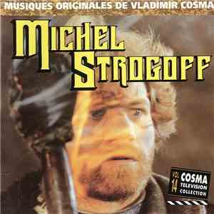 Vladimir Cosma - Cosma Cinema Collection Vol. 14: Michel Strogoff