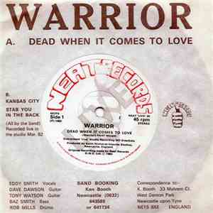 Warrior  - Dead When It Comes To Love