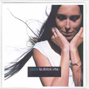 Zazie - La Dolce Vita