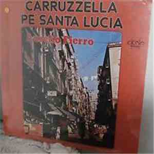 Aurelio Fierro - Carruzzella Pe' Santa Lucia