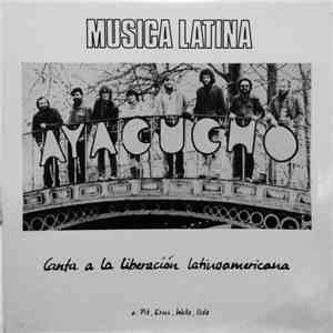 Ayacucho  - Musica Latina - Canta A La Liberacion Latinoamericana -