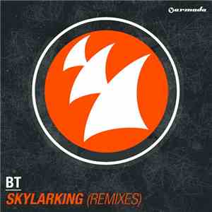 BT - Skylarking (Remixes)