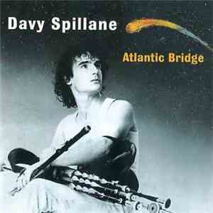 Davy Spillane - Atlantic Bridge