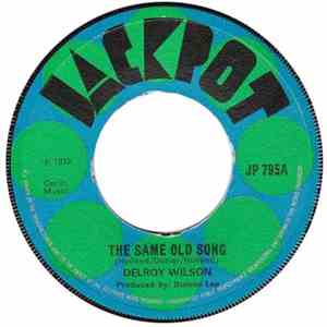 Delroy Wilson - The Same Old Song / Stay By Me