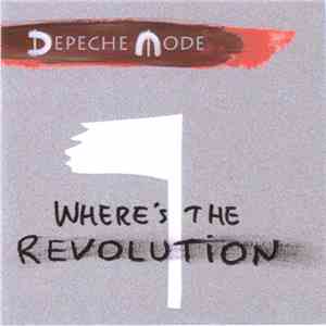 Depeche Mode - Where's The Revolution