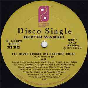 Dexter Wansel - I'll Never Forget (My Favorite Disco)