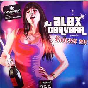 DJ Alex Cervera - Release Me