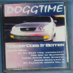 Doggtime - Nobody Does It Better