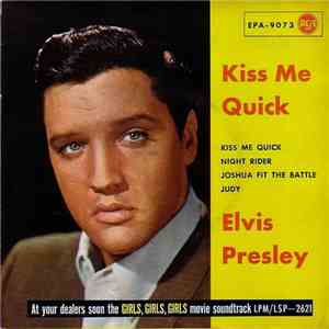 Elvis Presley - Kiss Me Quick