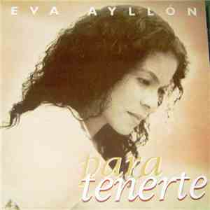 Eva Ayllón - Para Tenerte