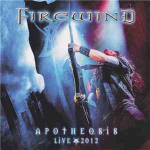 Firewind - Apotheosis - Live 2012