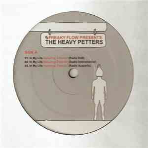 Freaky Flow Presents The Heavy Petters Featuring Choclair - In My Life