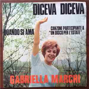 Gabriella Marchi - Diceva Diceva