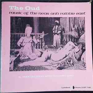 H. Aram Gulezyan And His Instrumental Group - The Oud: Music Of The Near An ...