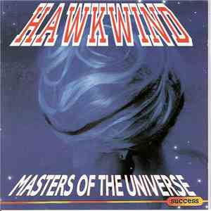 Hawkwind - Masters Of The Universe