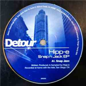 Hipp-E - Snap N Jack EP
