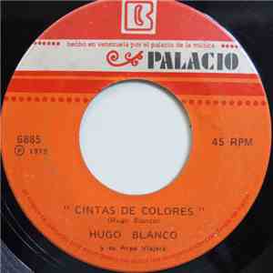 Hugo Blanco Y Su Arpa Viajera - Agua Fresca / Cinta De Colores