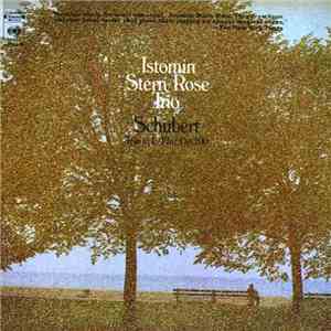 Istomin/Stern/Rose - Franz Schubert - Trio In E-Flat, Op. 100