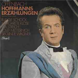 Jacques Offenbach, Rudolf Schock, Margarete Klose, Rita Streich, Josef Mett ...