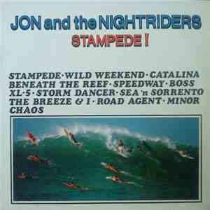 Jon And The Nightriders - Stampede!