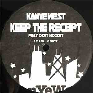 Kanye West - Keep The Receipt