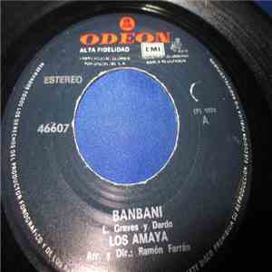 Los Amaya - Banbani / Vuelve