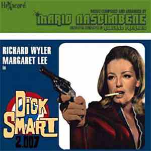 Mario Nascimbene - Dick Smart 2.007 (Original Soundtrack)