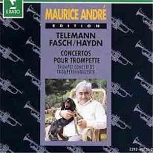 Maurice André - Telemann / Fasch / Haydn - Concertos Pour Trompette (Trumpet Concertos/Trompetenkonzerte)