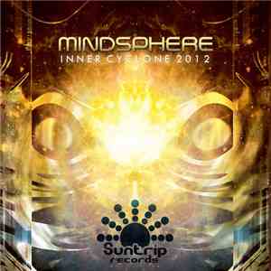 Mindsphere - Inner Cyclone 2012