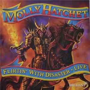 Molly Hatchet - Flirtin' With Disaster Live