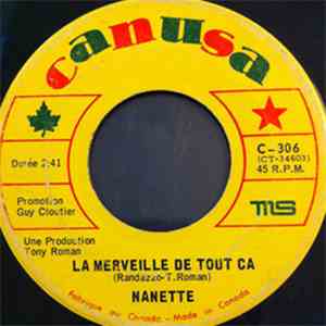 Nanette - La Merveille De Tout Ça