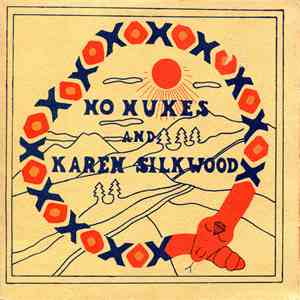 Pat DeCou And Tex LaMountain - No Nukes And Karen Silkwood