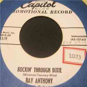 Ray Anthony And His Orchestra - Rockin' Through Dixie / Bullfighter's Lamen ...