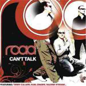 Road  - Can't Talk