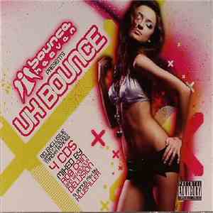 Rob Cain, Bad Behaviour , Delusion  & Klubfiller - Bounce Heaven Presents U ...