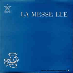 R.P. Cantius Matura - La Messe Lue Avec Chants (Fête De La Toussaint)
