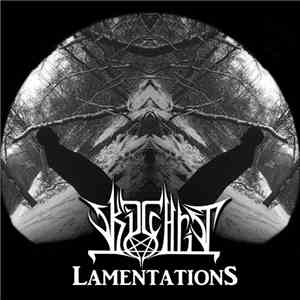Skitchrist - Lamentations