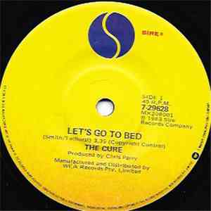 The Cure - Let's Go To Bed